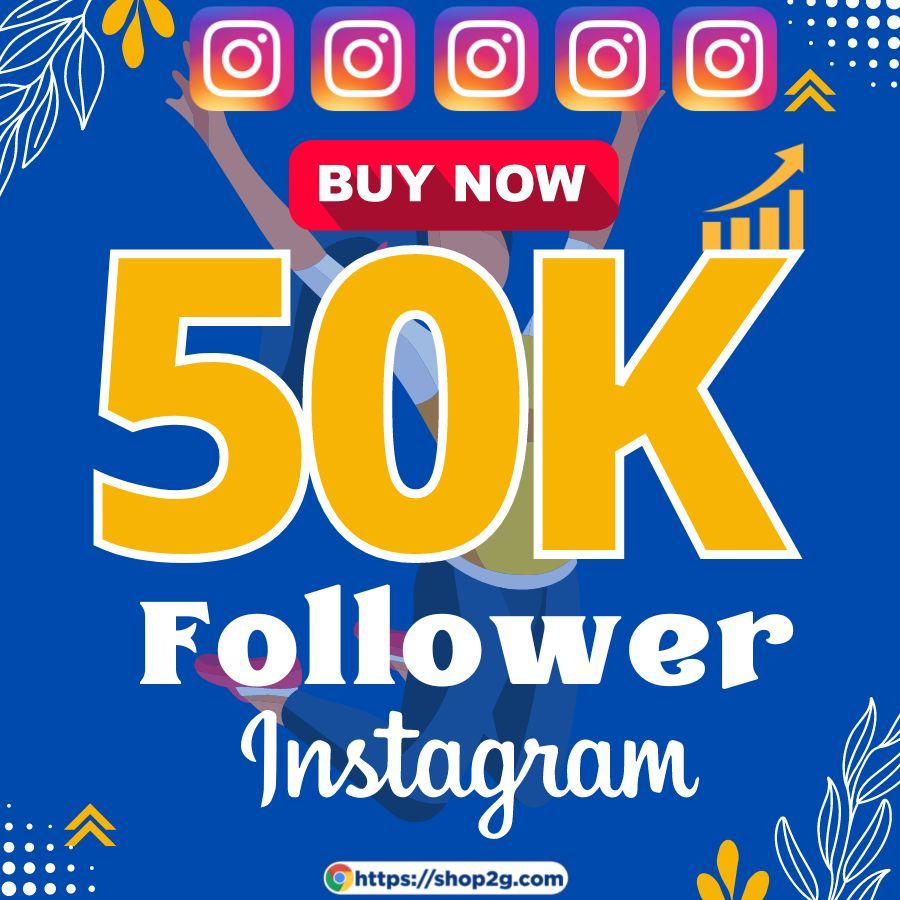 Instagram Followers 50K
